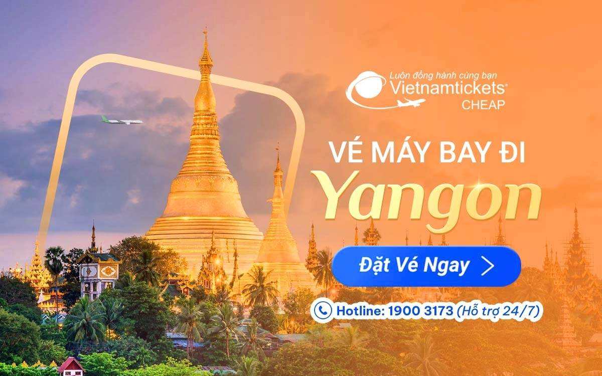 Vé máy bay đi Yangon