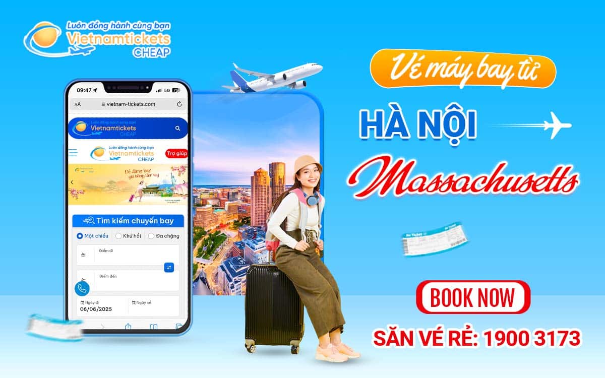 Vé máy bay Hà Nội đi Massachusetts