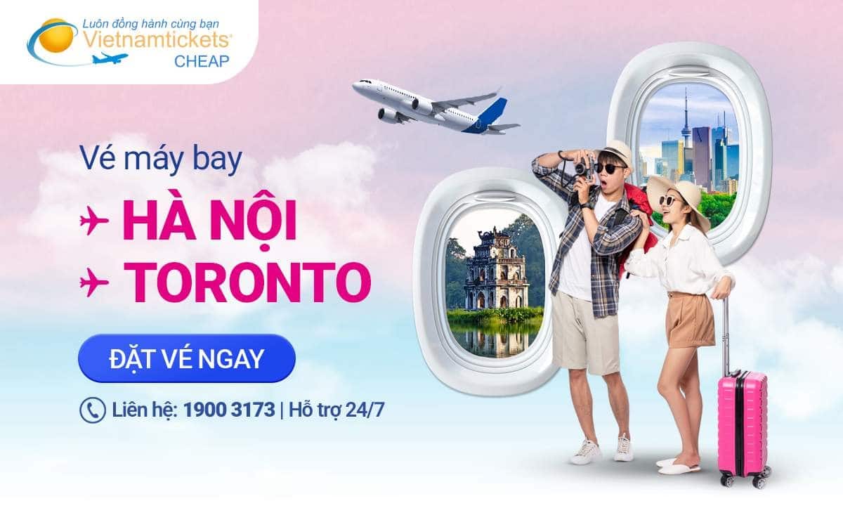 Vé máy bay Hà Nội Toronto