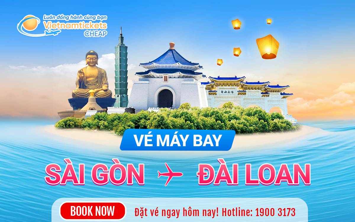 Vé máy bay Sài Gòn Đài Loan
