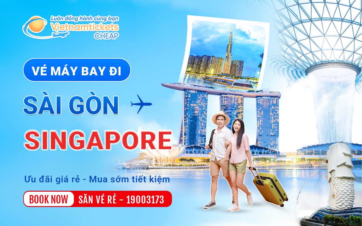 Vé máy bay Sài Gòn Singapore