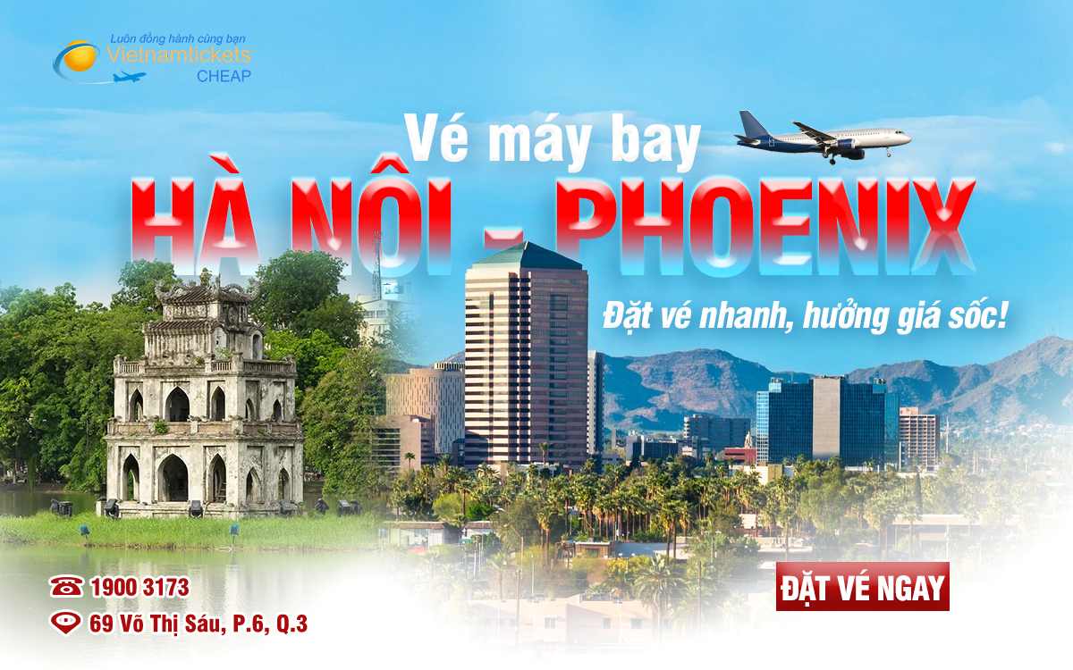 Vé máy bay từ Hà Nội đi Phoenix