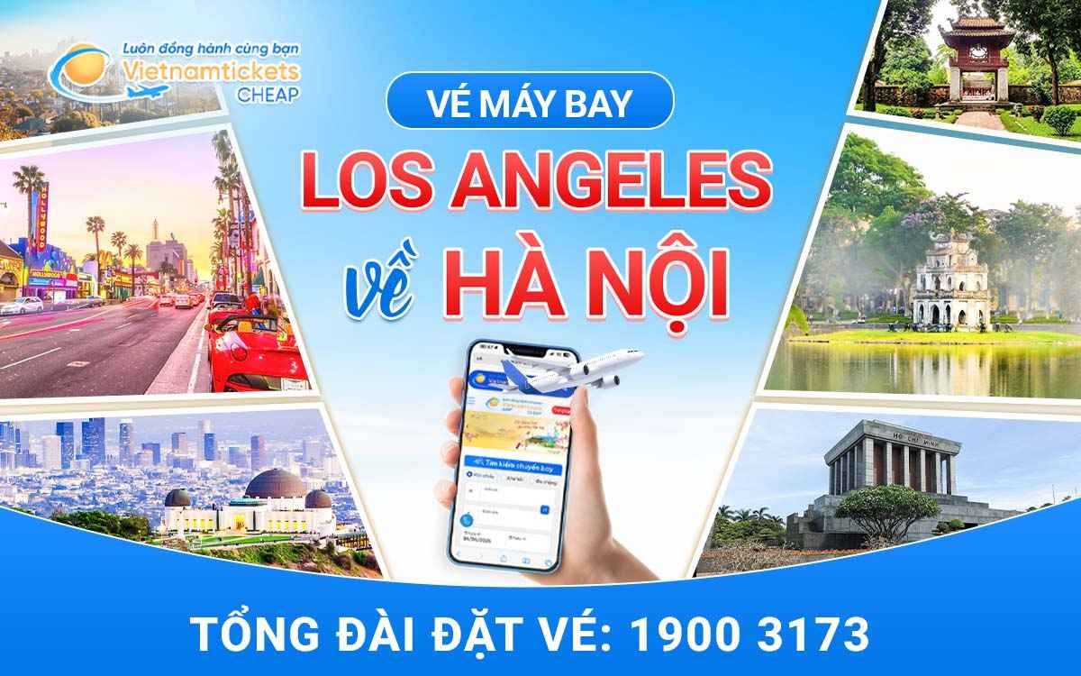 ve may bay tu los angeles ve ha noi