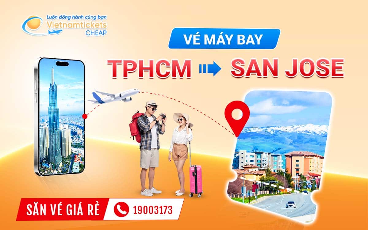 vé máy bay từ TPHCM đi San Jose