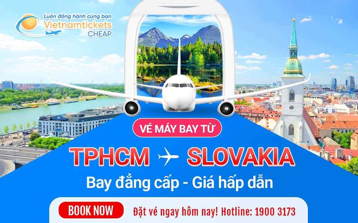 Vé máy bay từ TPHCM Slovakia