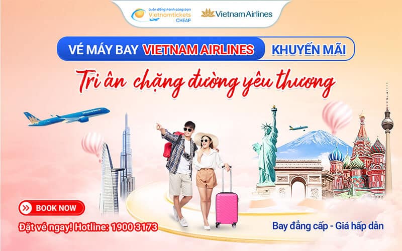 Vé máy bay Vietnam Airlines khuyến mãi